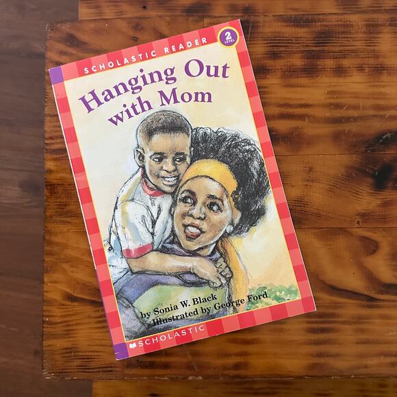 Vintage 2000 Scholastic Reader Hanging Out With Mom Paperback Book - Picture 1 of 8